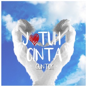 Listen to Jatuh Cinta song with lyrics from Guntur