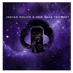 Dj Indian Police X New Year Trumpet (Remix) dari Viel Library