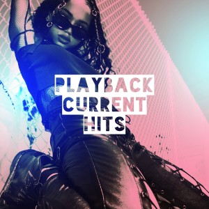 Album Playback Current Hits oleh Karaoke Box