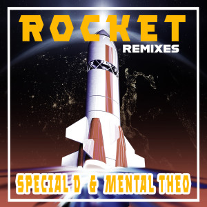 อัลบัม Rocket (Extended Remixes) ศิลปิน Special D.