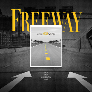 Album FREEWAY oleh CHING G SQUAD