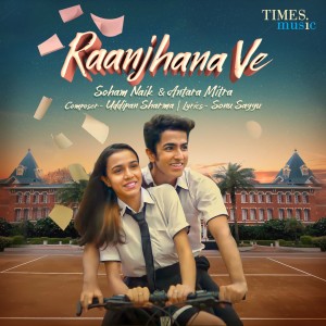 Album Raanjhana Ve from Antara Mitra