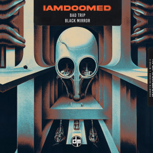 Listen to Black Mirror song with lyrics from IAMDOOMED