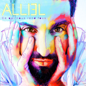 ดาวน์โหลดและฟังเพลง Ce qui nous rend fous พร้อมเนื้อเพลงจาก Alliel