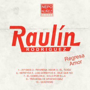 Regresa Amor dari Raulin Rodriguez