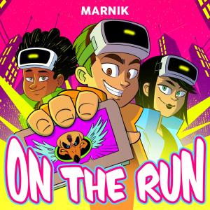 On The Run dari Marnik