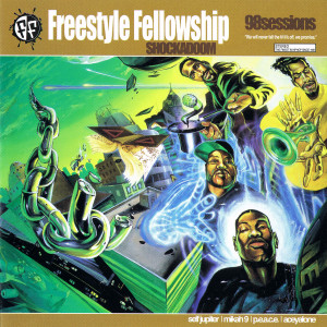 Freestyle Fellowship的專輯Shockadoom (Explicit)