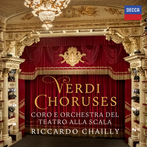 อัลบัม Verdi Choruses ศิลปิน Riccardo Chailly