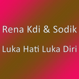 Luka Hati Luka Diri dari Rena Monata