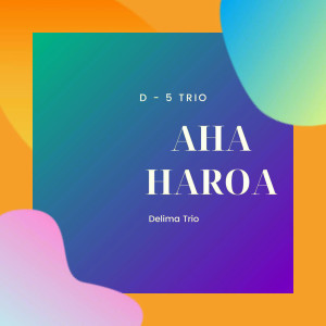 收聽Delima Trio ( D - 5 )的Rasa Cinta歌詞歌曲