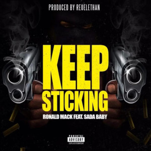 อัลบัม Keep Sticking (Explicit) ศิลปิน Ronald Mack