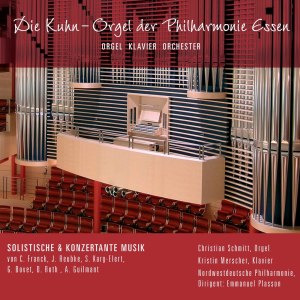 Die Kuhn-Orgel der Philharmonie Essen
