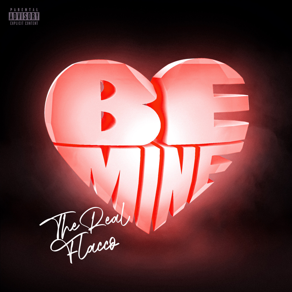 Be Mine (Explicit)