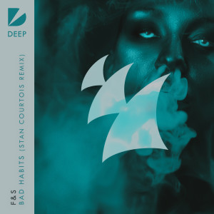 ดาวน์โหลดและฟังเพลง Bad Habits (Stan Courtois Extended Remix) พร้อมเนื้อเพลงจาก F&S