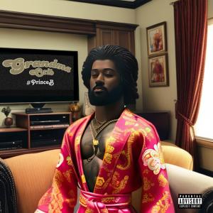 收聽#Princeb的Grandma Crib (Explicit)歌詞歌曲