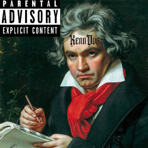 收聽Kenndog的Beethoven (Explicit)歌詞歌曲