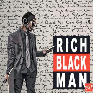 Bendy Boy的專輯Rich Black Man (Explicit)