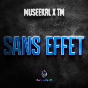 Listen to Sans effet song with lyrics from Museekal