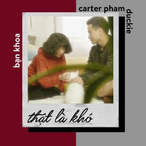 Listen to Thật Là Khó song with lyrics from Bạn Khoa