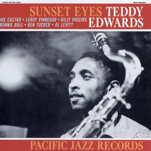 Teddy Edwards的專輯Sunset Eyes