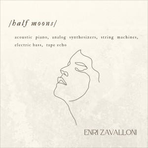 Listen to Half Moons song with lyrics from Enri Zavalloni