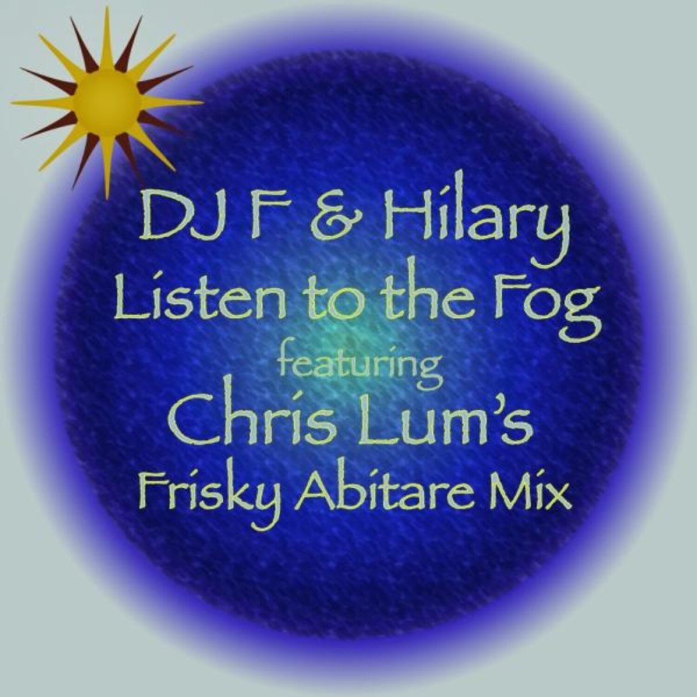 Listen to the Fog (Destination Lounge Mix)