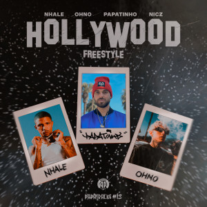 Papatinho的專輯Hollywood Freestyle (Papatracks #13) [feat. Nicz]