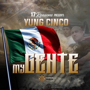 Yung Cinco的专辑My Gente (Explicit)