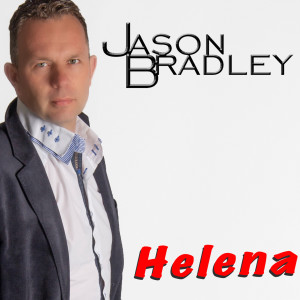 收聽Jason Bradley的Helena歌詞歌曲