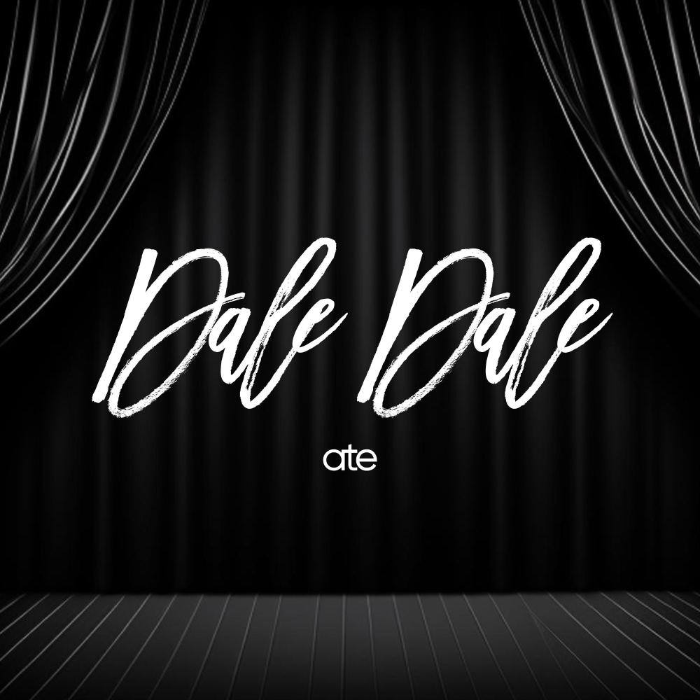 Dale Dale (Explicit)