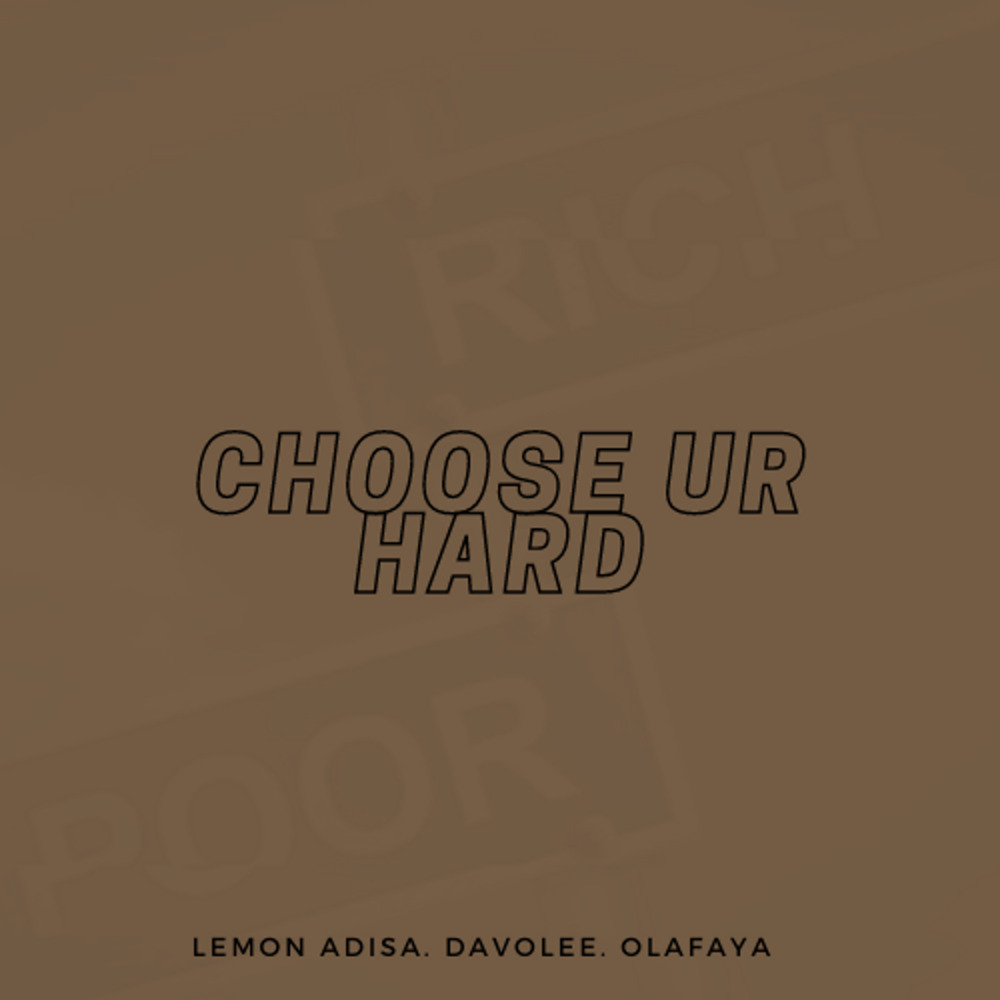 Choose Ur Hard