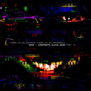 Album Corporate Slave 2525, Pt. 2 from Snog