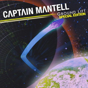 อัลบัม Ground Lift (Special Edition) ศิลปิน Captain Mantell