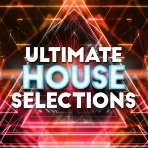 อัลบัม Ultimate House Selections ศิลปิน Ultimate House Anthems