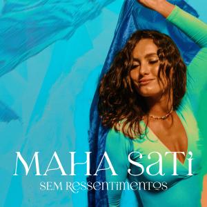 Album Sem Ressentimentos from Maha Sati