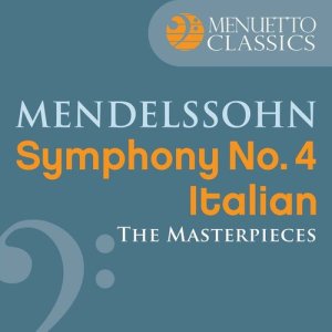 อัลบัม The Masterpieces - Mendelssohn: Symphony No. 4 in A Major "Italian" ศิลปิน David Zinman