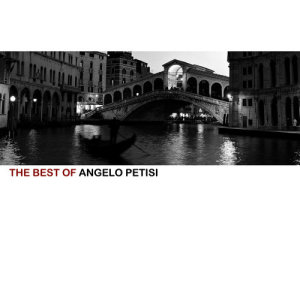 Angelo Petisi的專輯The Best Of Angelo Petisi