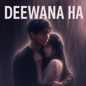 Dengarkan lagu Dewana hu (Explicit) nyanyian Ravi dengan lirik