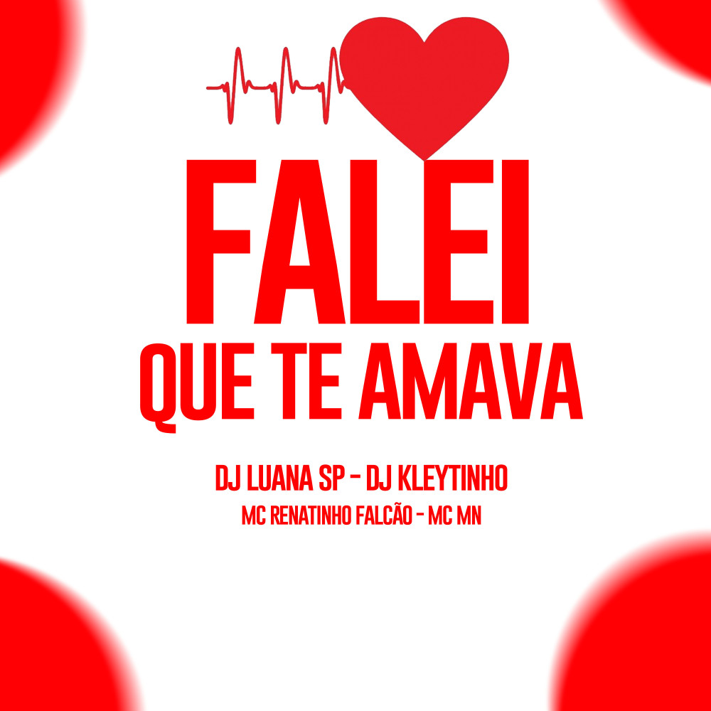 Falei Que Te Amava