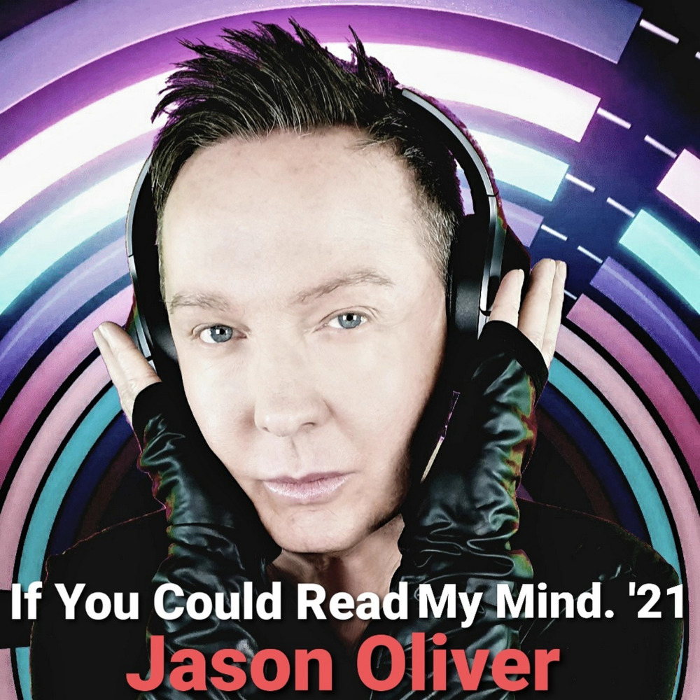 If You Could Read My Mind. '21 (Radio Edit)
