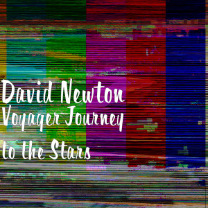 Album Voyager Journey to the Stars from David Newton