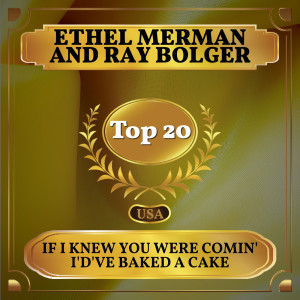 Ray Bolger的专辑If I Knew You Were Comin' I'd've Baked a Cake