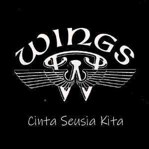 Wings的专辑Cinta Seusia Kita