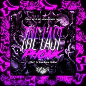 收聽Flow Funk Records的THE LAST PHONK (Explicit)歌詞歌曲