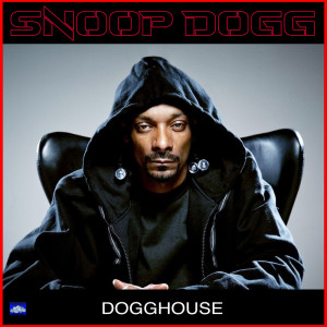 Snoop Dogg的專輯Dogghouse