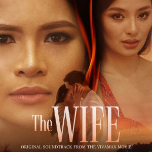 Pat Cardoza的專輯The Wife (Original Soundtrack from the Vivamax Movie)