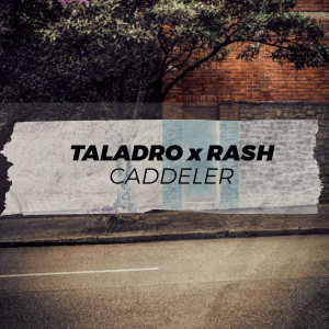 Listen to Caddeler song with lyrics from Taladro