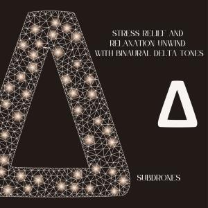 Dengarkan lagu Binaural Delta Sinus 125 Hz - L 126 Hz - R nyanyian Subdrones dengan lirik