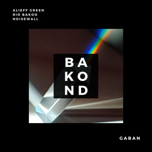 อัลบัม Gaban ศิลปิน Alieff Green