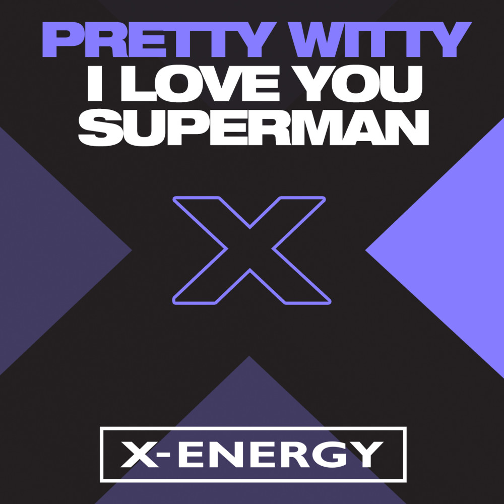 I Love You Superman (Mix Version) (Radio Version)